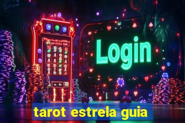 tarot estrela guia
